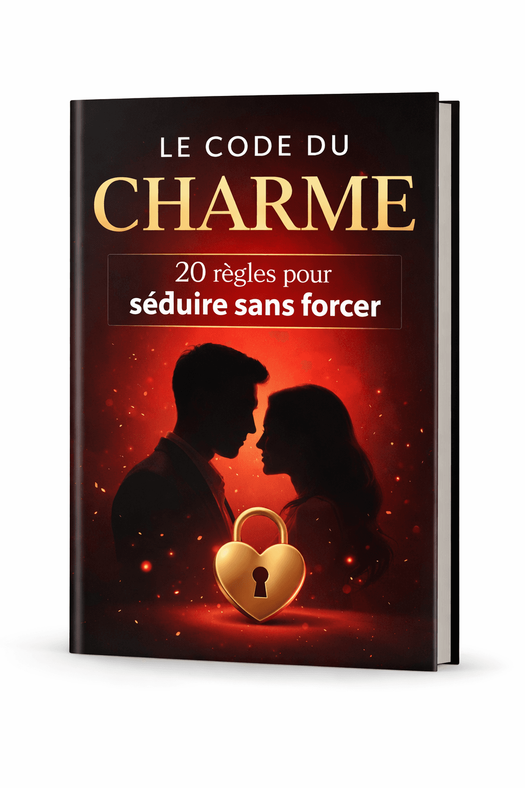 LE CODE DU CHARME 20 règles pour séduire sans forc