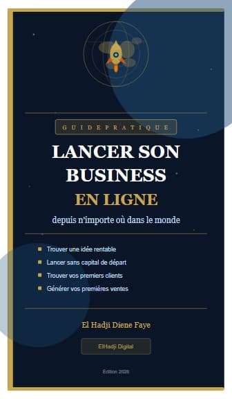 Guide Ultime : Lancer Son Business en Ligne en Afr