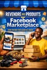 Revendre des produits sur Facebook marketplace