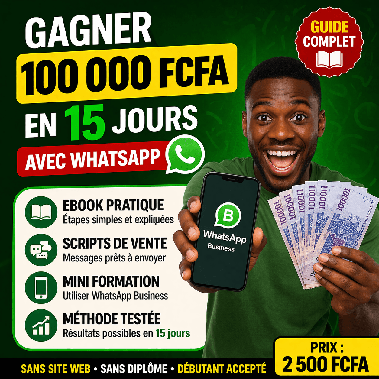 Mon guide pour générer 100 000 FCFA en 15 jours av