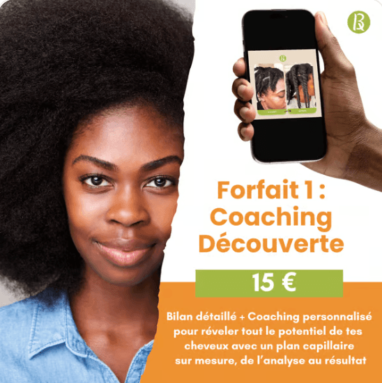 Forfait 1 : Coaching capillaire Découverte — 15€  